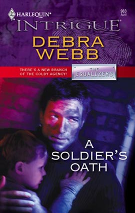 Title details for A Soldier's Oath by Debra Webb - Available